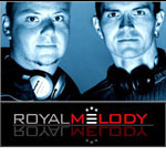 ROYAL MELODY ROYAL MELODY