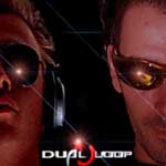 DUAL LOOP